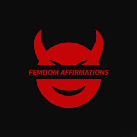 FemdomAffirmations