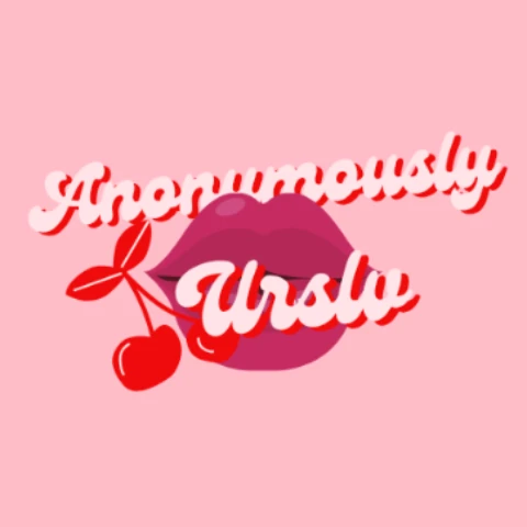 Anonymouslyurslv